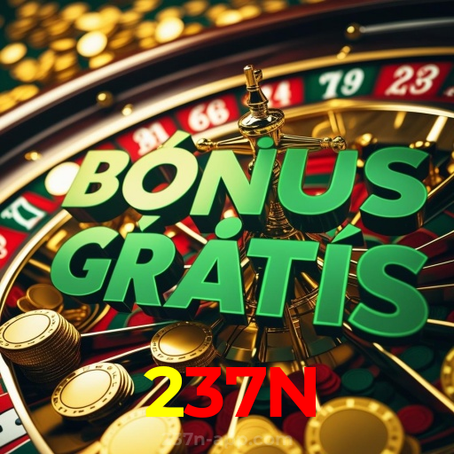 237N：O melhor do cassino está ao seu alcance! Jogue agora!